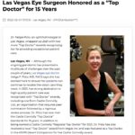 Dr. Helga Pizio has been named as one of the top eye surgeons in the Las Vegas Valley for 15 years.