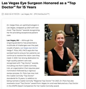 Dr. Helga Pizio has been named as one of the top eye surgeons in the Las Vegas Valley for 15 years.